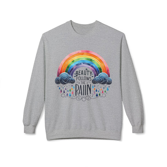 Beauty Follows The Rain Affirmation Sweatshirt