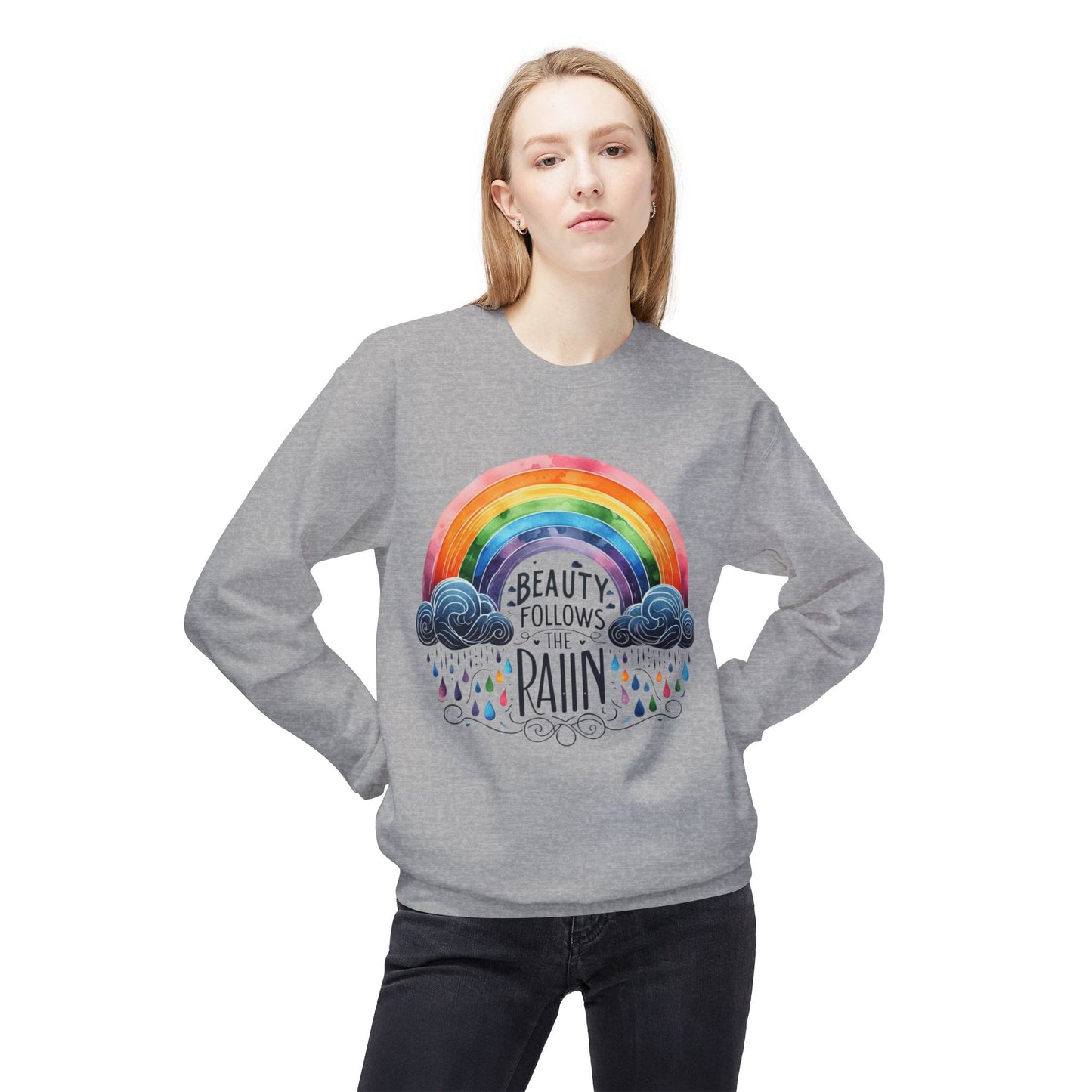 Beauty Follows The Rain Affirmation Sweatshirt