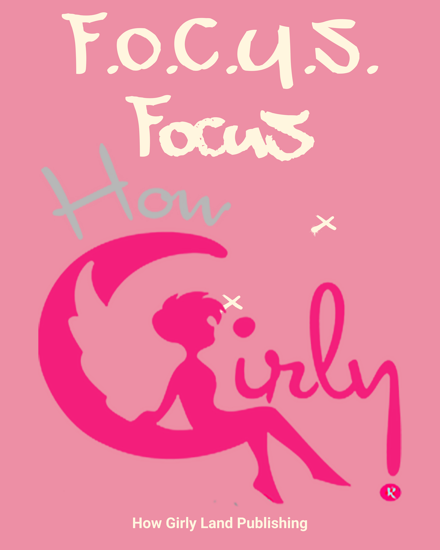 How Girly FOCUS e-book